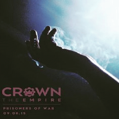 Crown The Empire : Prisoners of War